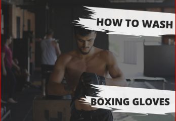 How to Wash Boxing Gloves
